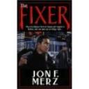 The Fixer by Jon F. Merz